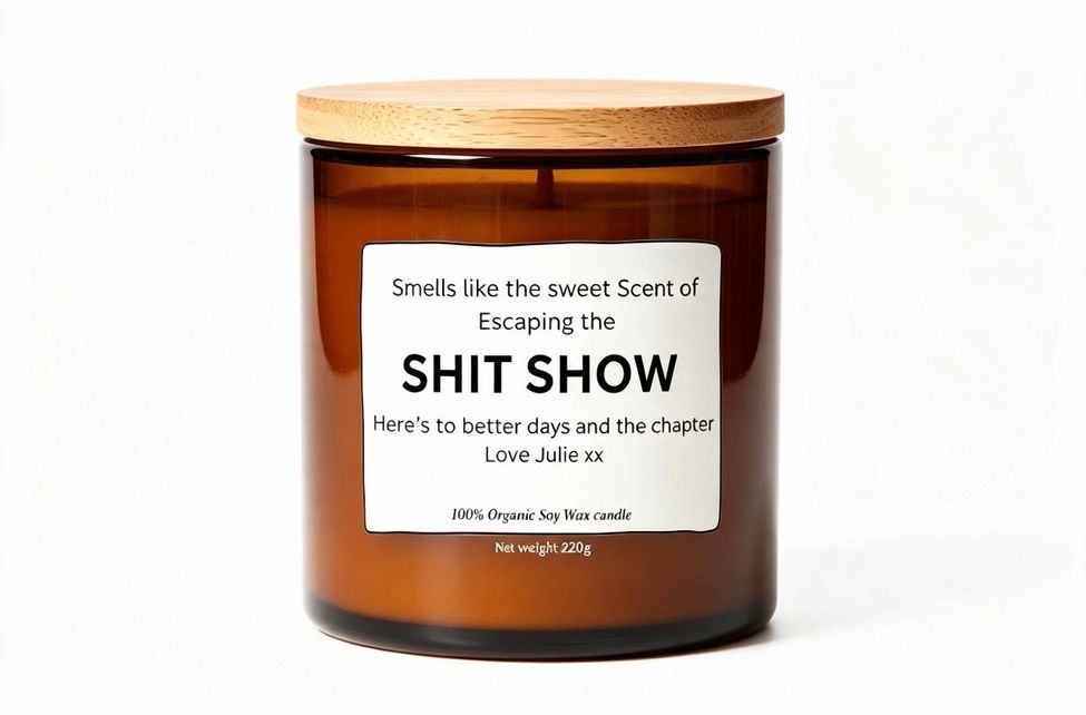 Smells like the sweet scent of escaping the shit show funny 220g candle gift