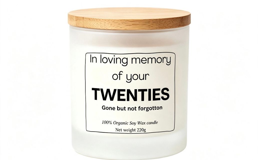 In loving memory of your Twenties Funny birthday candle 220g