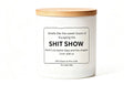 Smells like the sweet scent of escaping the shit show funny 220g candle gift