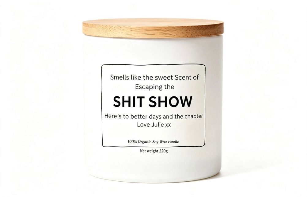 Smells like the sweet scent of escaping the shit show funny 220g candle gift