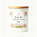 "Thank You for Being Such an Amazing Nan" Soy Wax Candle 220g