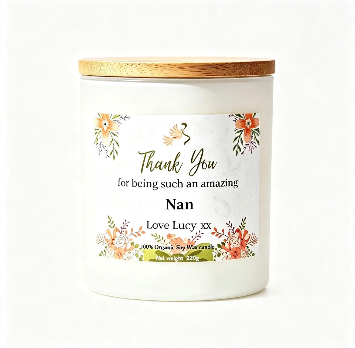 "Thank You for Being Such an Amazing Nan" Soy Wax Candle 220g