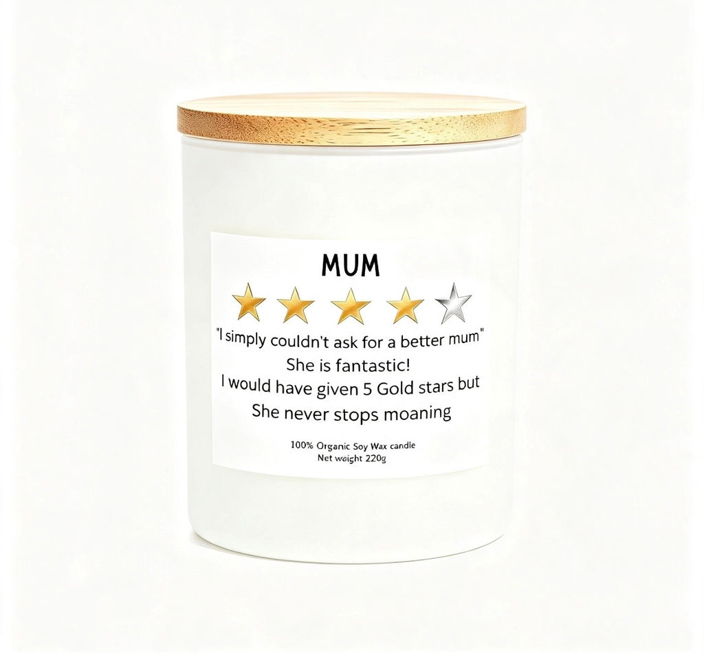 "I Simply Could Not Ask For A Better Mum" Personalised Soy Wax Candle – Heartfelt Birthday Gift & Home Decor (220g)