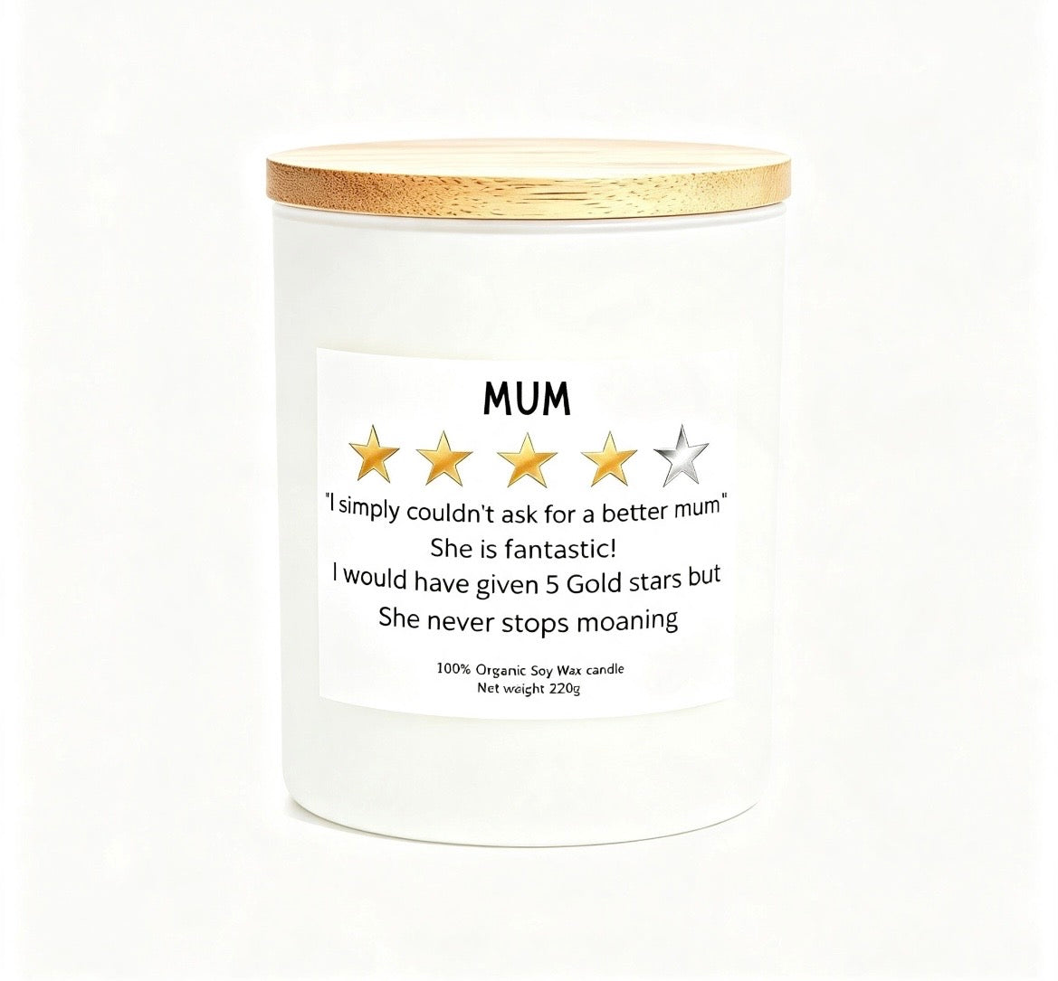 "I Simply Could Not Ask For A Better Mum" Personalised Soy Wax Candle – Heartfelt Birthday Gift & Home Decor (220g)