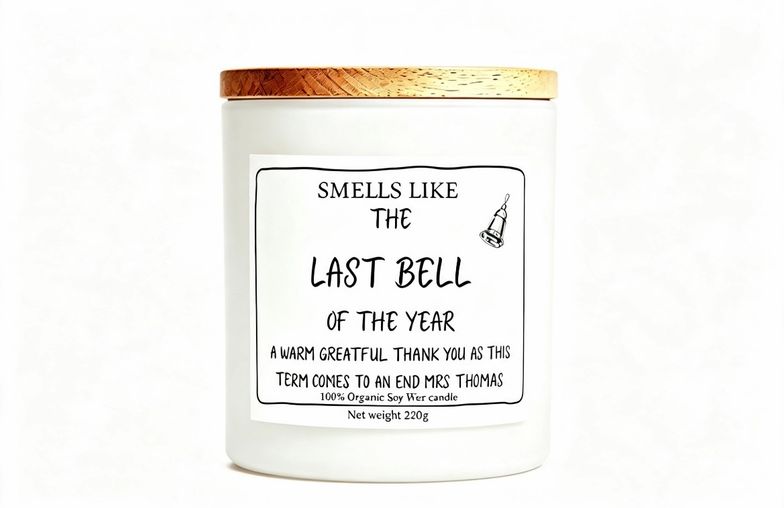"Smells Like the Last Bell" – Personalized Teacher Appreciation Soy Candle (220g)