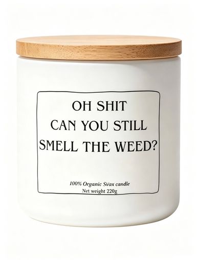 Oh shit i can still smell the weed funny candle gift