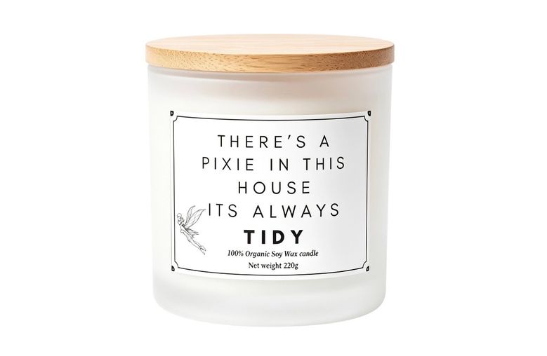 There's a Pixie in this house it's always tidy funny candle gift